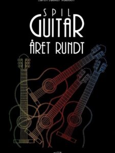 Spil guitar året rundt (+CD)